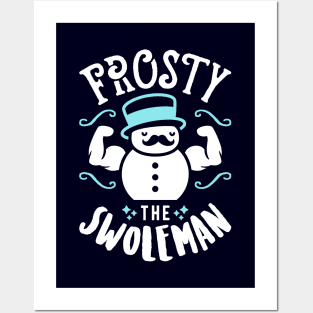 Frosty The Swoleman (Funny Christmas Gym Fitness) Posters and Art